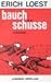 Bauchschüsse: zehn Erzählungen