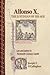 Alfonso X, the Justinian of His Age by Joseph F. O'Callaghan
