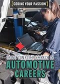 Using Computer Science in Automotive Careers
