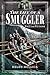 The Life of a Smuggler