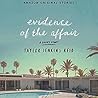 Evidence of the Affair by Taylor Jenkins Reid
