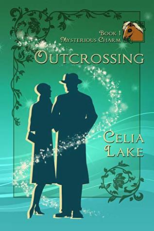 Outcrossing (Mysterious Charm, #1)
