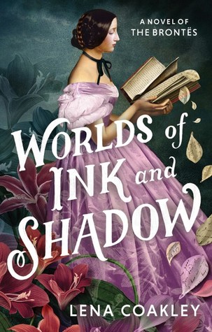 Portada de Worlds of Ink and Shadow, de Lena Coakley