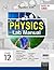 Together With CBSE Lab Manual Physics for Class 12 by R.S. Dass