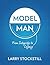 Model Man: From Integrity to Legacy