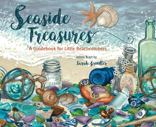 Seaside Treasures: A Guidebook for Little Beachcombers (Hardcover)