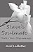 Slave's Soulmate: The Begin...