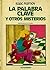 La palabra clave y otros misterios