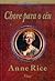 Chore para o Céu by Anne Rice