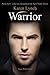 Warrior (Relentless, #4)