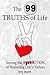 The 99 Truths of Life: Join...