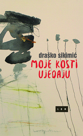 Moje kosti ujedaju (Unknown Binding)