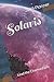 Solaris: Lead the Charmed Life