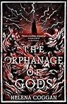 The Orphanage of Gods by Helena Coggan