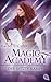 Der letzte Kampf (Die Magic Academy-Reihe 4)