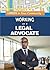 Working as a Legal Advocate (Careers in Your Community)