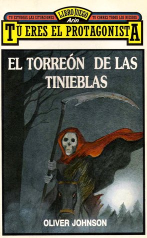 El torreón de las tinieblas (Tu eres el protagonista, #5)