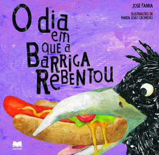 O Dia em Que a Barriga Rebentou (Paperback)