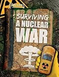 Surviving a Nuclear War