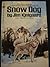 Snow dog (A Bantam Skylark book)