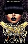 Perfect Dreams & Hood Nightmares 3: A Deadly Love Affair