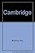 Cambridge by Alan McArthur