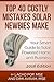 Top 40 Costly Mistakes Solar Newbies Make: Your Smart Guide to Solar Powered Home and Business