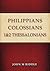 Philippians, Colossians, 1 ...