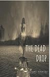 The Dead Drop: Angst Anthology