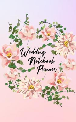 Wedding Notebook Planner: Engagement Journal Blank Lined Organizer with Sketch Pages Bridal Shower Gift Boho Flower Wreath