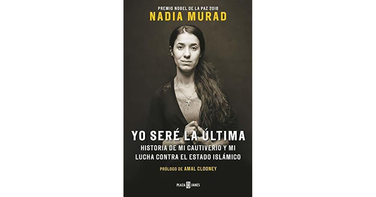 Yo seré la última by Nadia