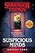 Suspicious Minds by Gwenda Bond