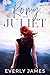Romy and Juliet by Everly James