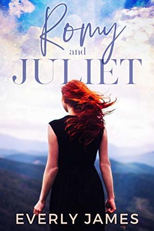 Romy and Juliet: A Second Chance Romance (Kindle Edition)