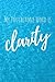 My Touchstone Word is CLARI...