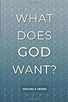 What Does God Want?