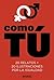 Como tú. 20 relatos por la ...