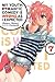 My Youth Romantic Comedy Is Wrong, As I Expected, Vol. 7 (Yahari Ore no Seishun Love Comedy wa Machigatteiru. Light Novels, #7)