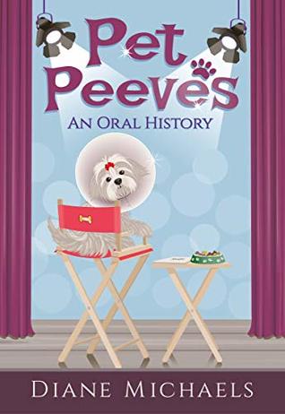 Pet Peeves: An Oral History