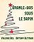 BRANLE-BAS SOUS LE SAPIN (V...
