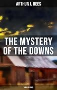 The Mystery of the Downs