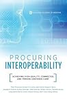 Procuring Interoperability: Achieving High-Quality, Connected, and Person-Centered Care