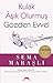 Kulak Aşık Olurmuş Gözden Evvel by Sema Maraşlı