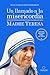 Un llamado a la misericordia / A Call to Mercy by Mother Teresa