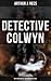 Detective Colwyn: The Shrieking Pit & The Hand in the Dark