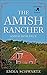 The Amish Rancher: Amish Ro...
