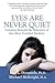 Eyes Are Never Quiet: Liste...