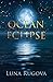 Ocean Eclipse: A Collection of Short Stories