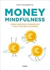 Money Mindfulness by Cristina Benito