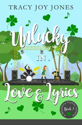 Unlucky in Love and Lyrics (Mayberry Family #2)